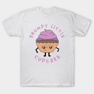 Grumpy Little Cupcake - Cute Cupcake Design - Pink Version T-Shirt